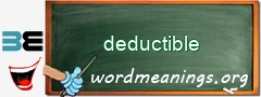 WordMeaning blackboard for deductible